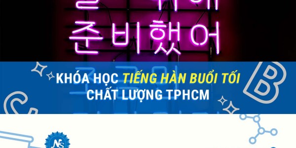 Khóa học tiếng Hàn buổi tối Chất lượng TpHCM