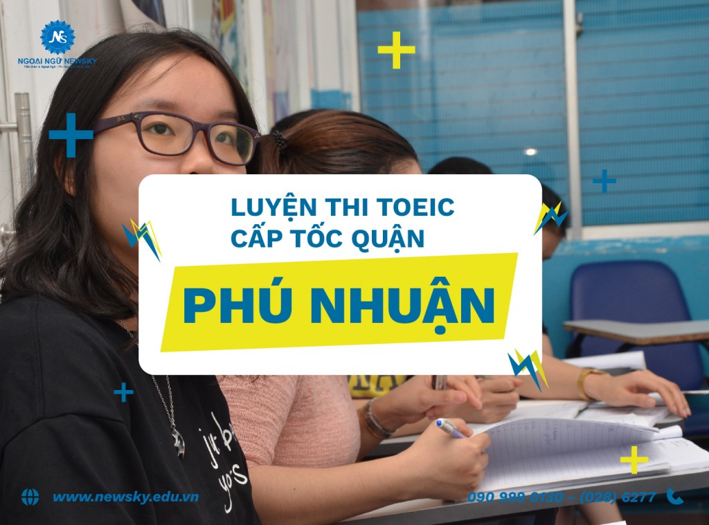 Luyện thi TOEIC cấp tốc quận Phú Nhuận