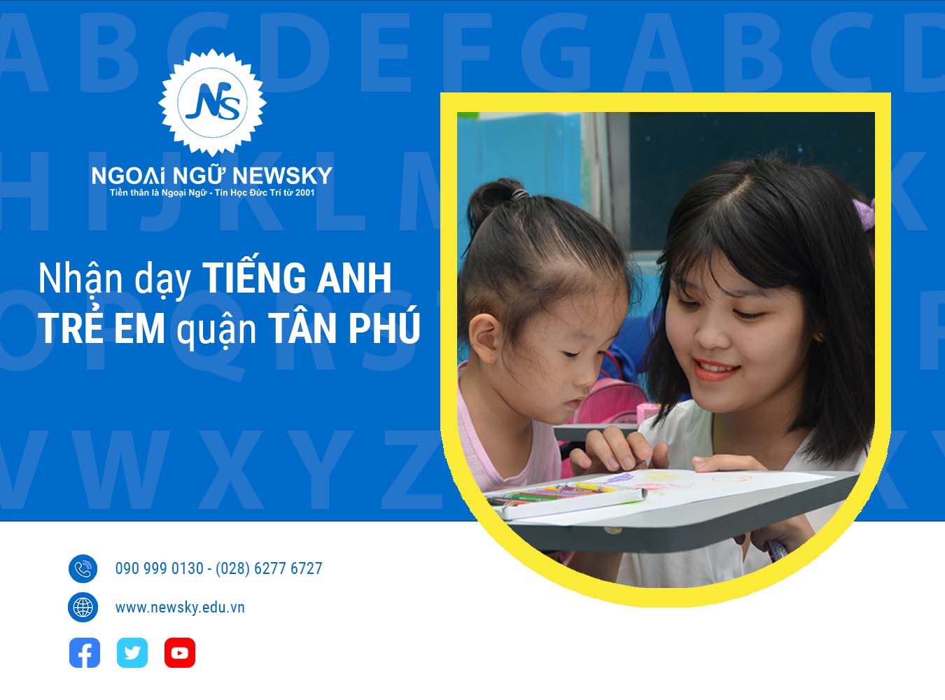 Trung tâm dạy tiếng Anh Trẻ Em quận Tân Phú uy tín