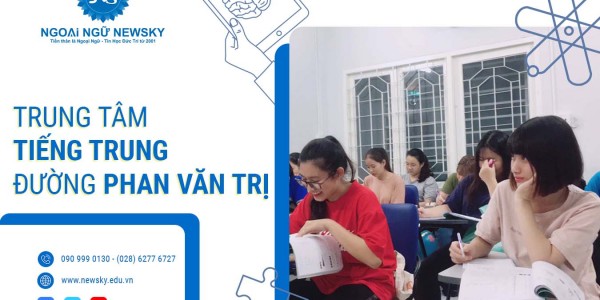 Trung tâm dạy tiếng Trung uy tín đường Phan Văn Trị