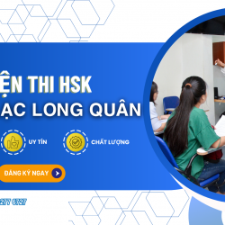 Luyện Thi HSK Lạc Long Quân