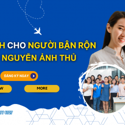 Tiếng Anh giao tiếp cho người bận rộn Nguyễn Ảnh THủ