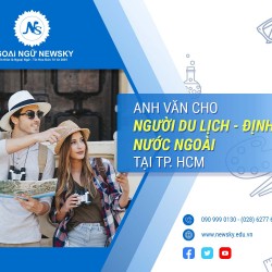 ANH VĂN CHO NGƯỜI DU LỊCH, ĐỊNH CƯ NƯỚC NGOÀI TẠI TP. HCM