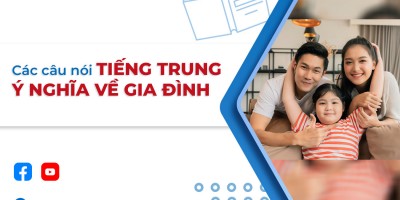 Các câu nói tiếng Trung ý nghĩa về Gia Đình