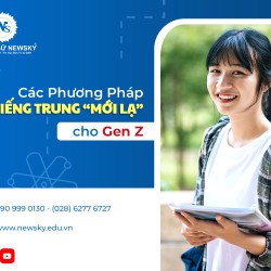 cac-phuong-phap-hoc-tieng-trung-moi-la-cho-gen-z
