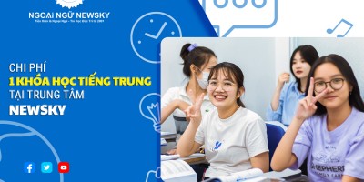 Chi phí 1 khóa học tiếng Trung tại trung tâm