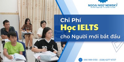 Chi phí học IELTS cho Người Mới bắt đầu