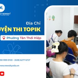 dia-chi-luyen-thi-topik-uy-tin-tai-phuong-tan-thoi-hiep