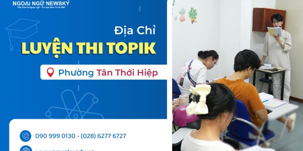 Địa chỉ luyện thi TOPIK uy tín tại Phường Tân Thới Hiệp