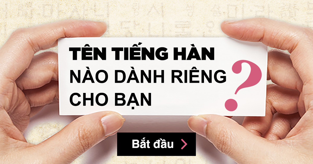 Dịch Tên tiếng Việt sang tiếng Hàn đúng nhất
