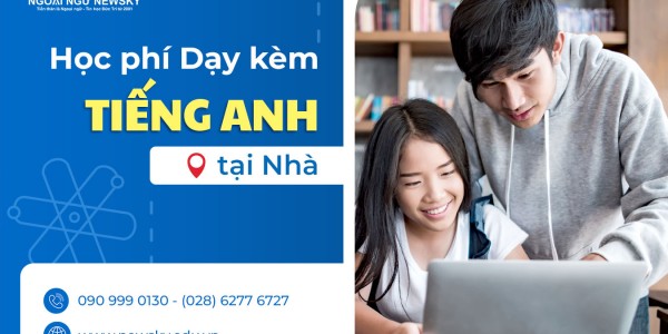 Học phí Dạy Kèm tiếng Anh tại Nhà