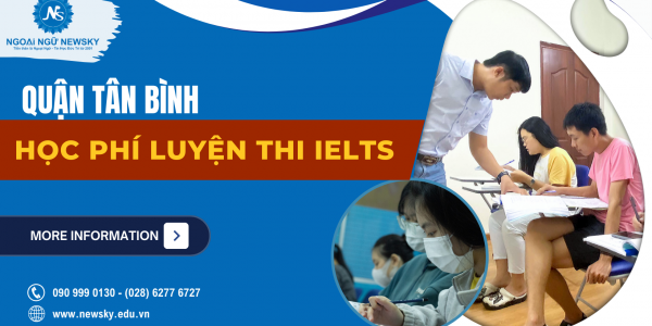 Học phí Luyện thi IELTS quận Tân Bình