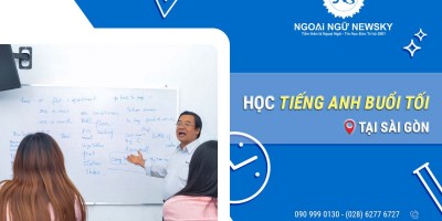 Học tiếng Anh buổi tối uy tín tại Sài Gòn