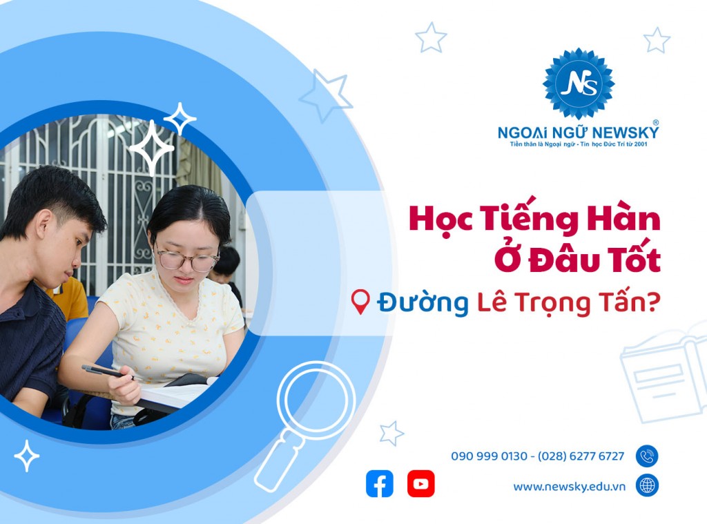 hoc-tieng-han-o-dau-tot-duong-le-trong-tan