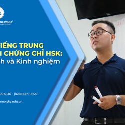 hoc-tieng-trung-de-thi-chung-chi-hsk-lo-trinh-va-kinh-nghiem