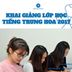 KHAI GIẢNG LỚP HỌC TIẾNG TRUNG HOA 2017