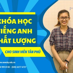 Khóa học tiếng anh chất lượng cho sinh viên tân phú