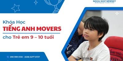 Khóa học tiếng Anh Movers cho Trẻ em 9 – 10 tuổi