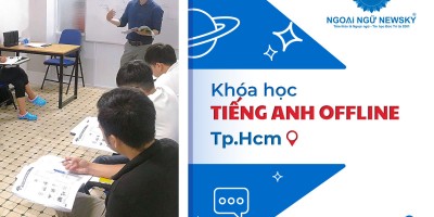 Khóa học tiếng Anh Offline uy tín tại TP.HCM