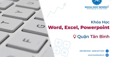 Khóa học Word, Excel, Powerpoint Quận Tân Bình uy tín