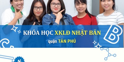 Khóa học XKLĐ Nhật Bản uy tín quận Tân Phú