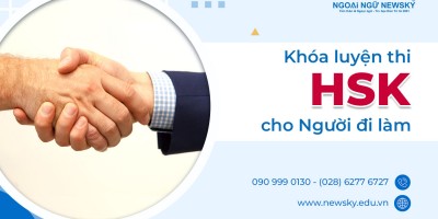 Khóa Luyện thi HSK cho Người đi làm