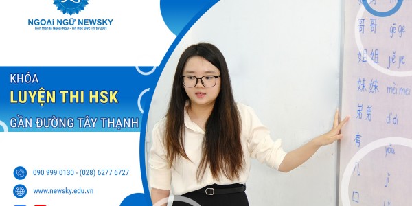 Khóa luyện thi HSK uy tín gần đường Tây Thạnh