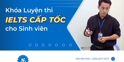 Khóa Luyện thi IELTS cấp tốc dành cho Sinh Viên