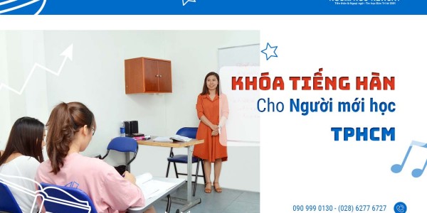 Khóa tiếng Hàn cho người mới học TPHCM