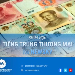 Khóa học tiếng trung thương mại tại newsky