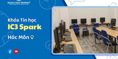 Khóa Tin học IC3 Spark tại Hóc Môn