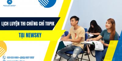 Lịch Luyện thi chứng chỉ TOPIK tại NewSky