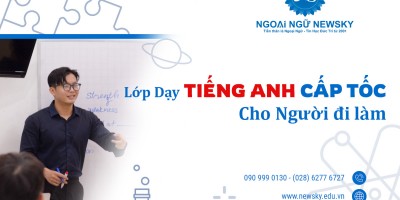 Lớp dạy tiếng Anh cấp tốc cho người đi làm