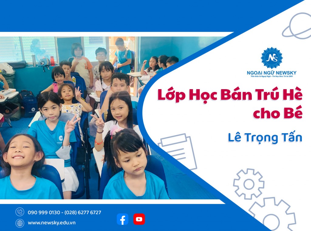 lop-hoc-ban-tru-he-cho-be-o-le-trong-tan