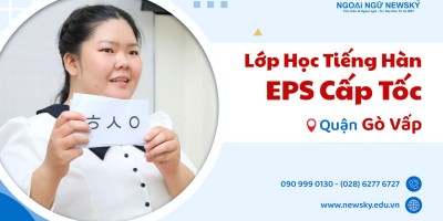 Lớp học Tiếng Hàn EPS cấp tốc quận Gò Vấp