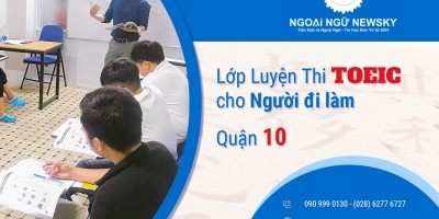 Lớp Luyện thi TOEIC cho Người Đi Làm Quận 10