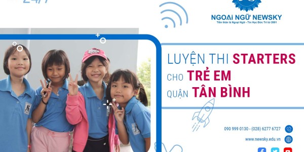 Luyện thi Starters cho Trẻ Em quận Tân Bình chất lượng