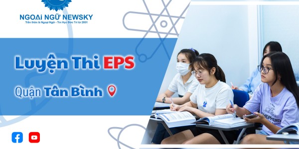 Luyện thi EPS uy tín khu vực Quận Tân Bình