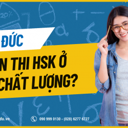 luyen-thi-hsk-o-dau-chat-luong-thu-duc