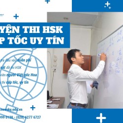 Luyện thi HSK cấp tốc uy tín