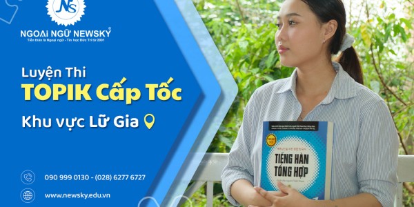 Luyện thi TOPIK cấp tốc khu vực Lữ Gia