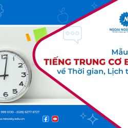mau-cau-tieng-trung-co-ban-ve-thoi-gian-lich-trinh