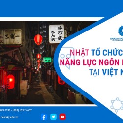 Nhật tổ chức thi năng lực ngôn ngữ tại Việt Nam