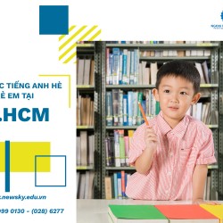 Nơi học Tiếng Anh hè cho trẻ em tại TpHCM