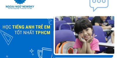 Học tiếng anh trẻ em tốt nhất TPHCM