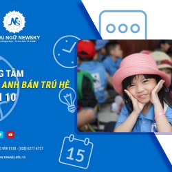 Trung tâm tiếng Anh bán trú hè quận 10