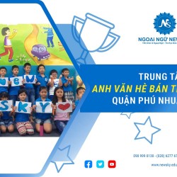 Trung tâm dạy Anh Văn hè Bán trú Quận Phú Nhuận