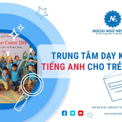 Trung tâm dạy kèm tiếng Anh cho trẻ em