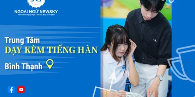 Trung tâm dạy kèm tiếng Hàn chất lượng Bình Thạnh