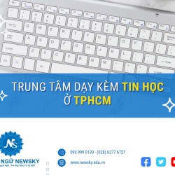 Trung tâm dạy kèm Tin học ở TpHCM